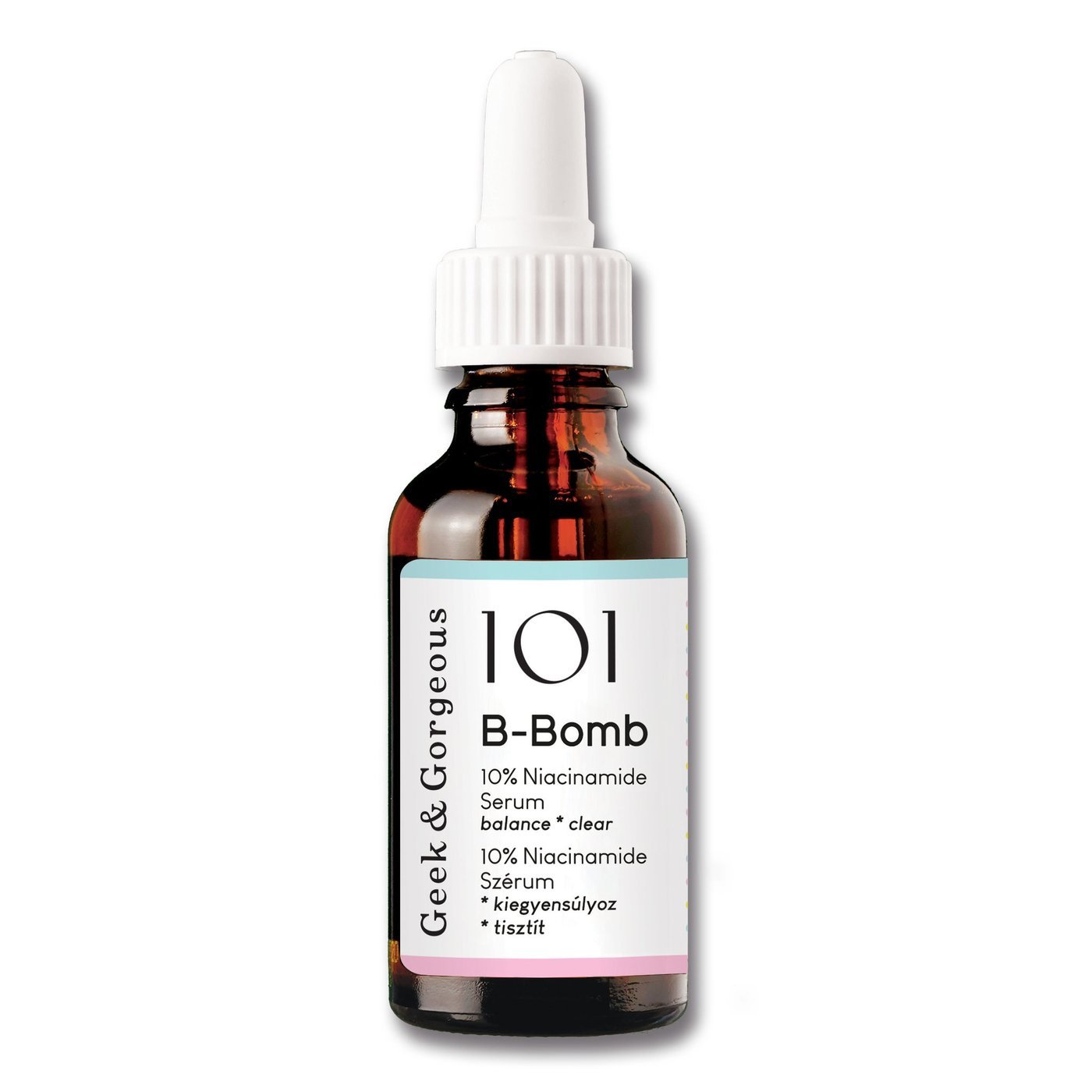 Geek & Gorgeous B-Bomb Serum de față Niacinamida 10% 30ml