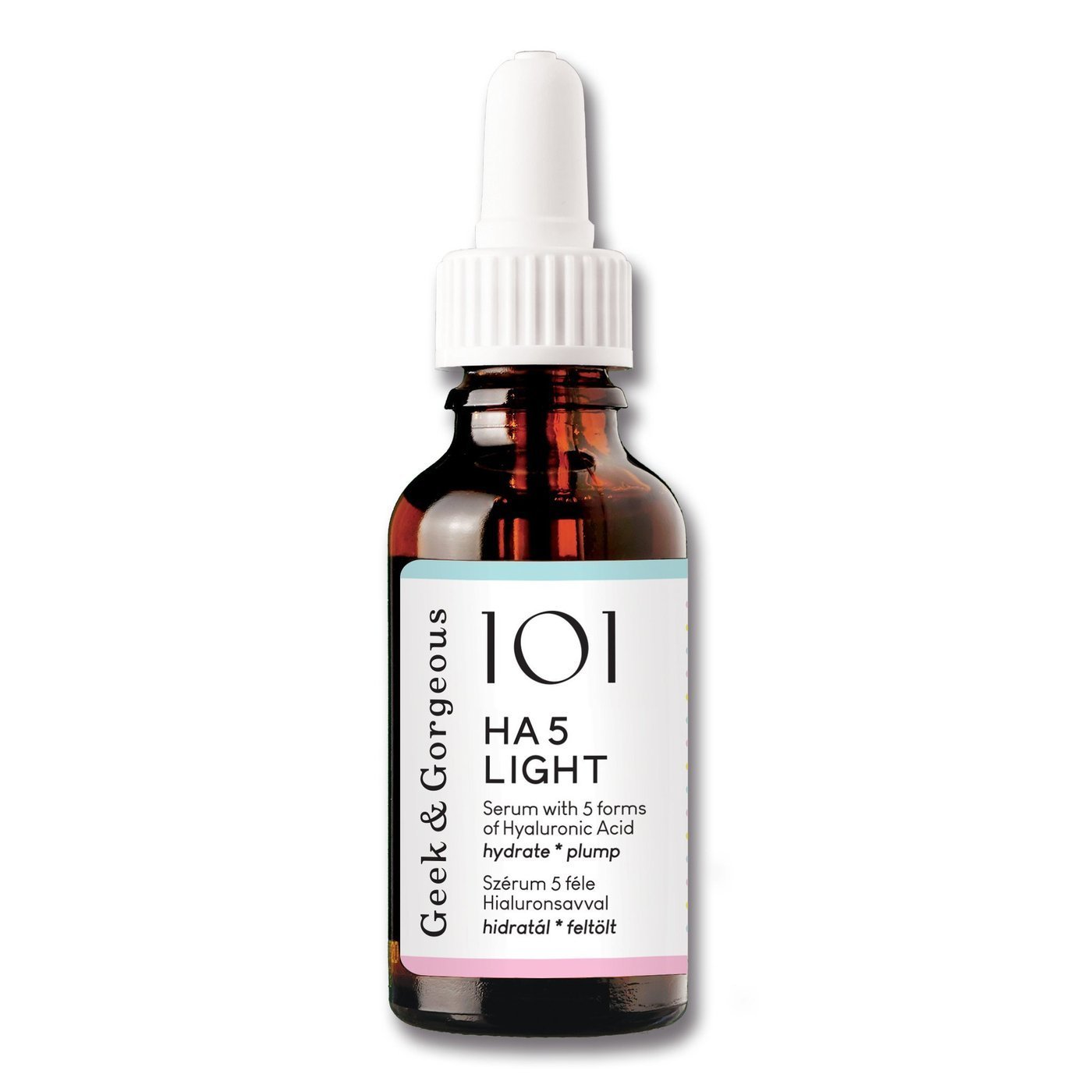 Geek & Gorgeous HA 5 Light Hyaluronic Acid Face Serum 30ml