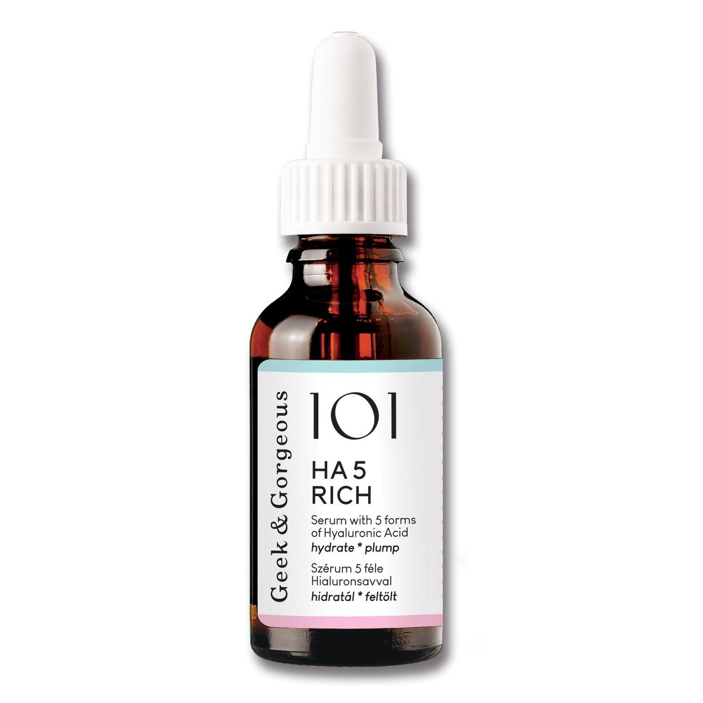 Geek & Gorgeous HA 5 Rich Hyaluronic Acid Face Serum 30ml