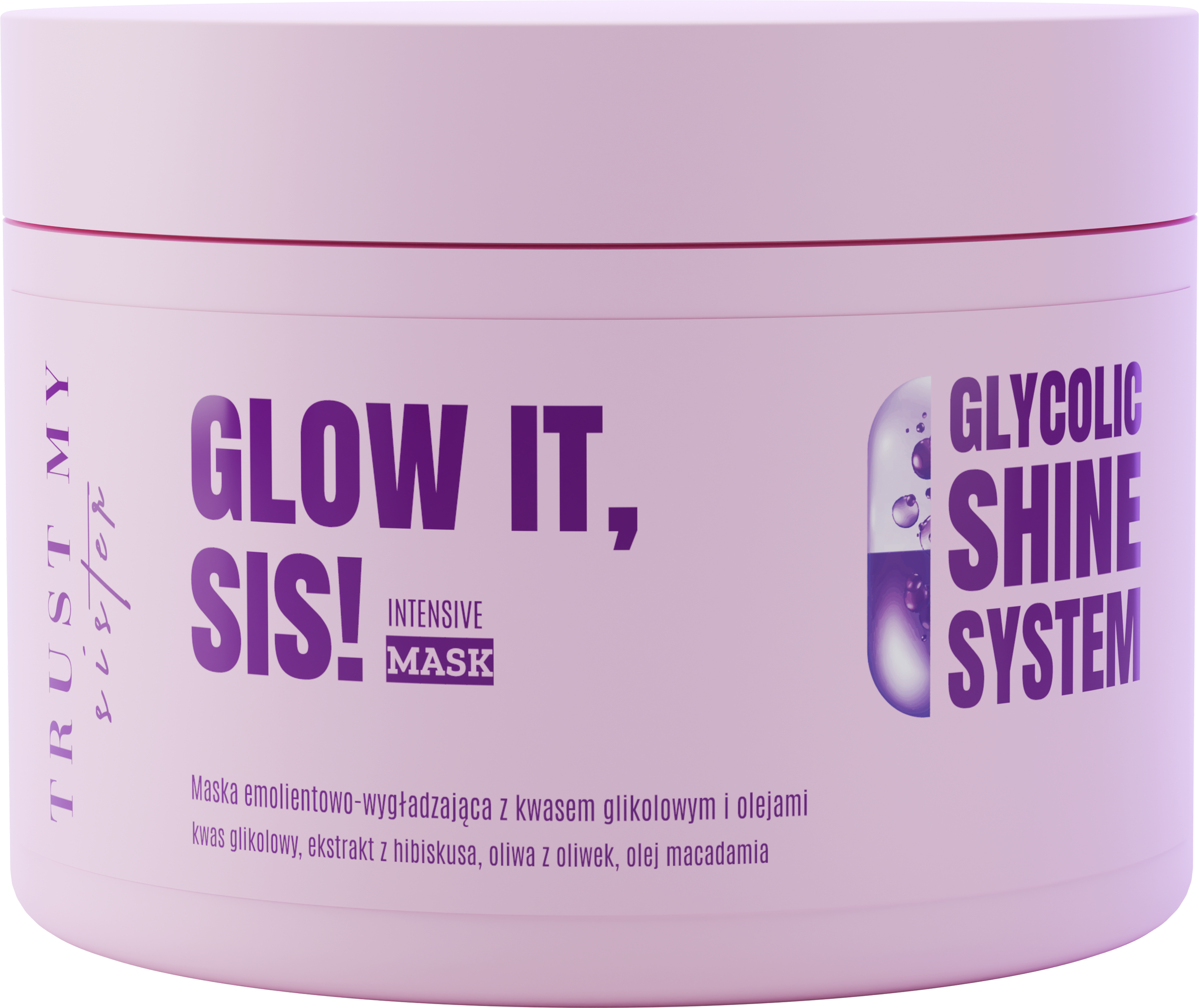 Trust my Sister Glow It Mască emolientă netezitoare cu acid glicolic și uleiuri 180ml